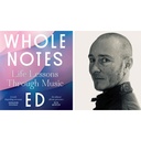 Whole Notes Life Lessons Through Music Ed Ayres