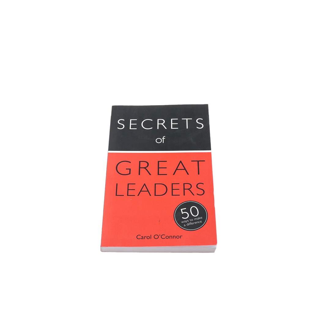 Secrets of Great Leaders - 50 Ways to Make Difference