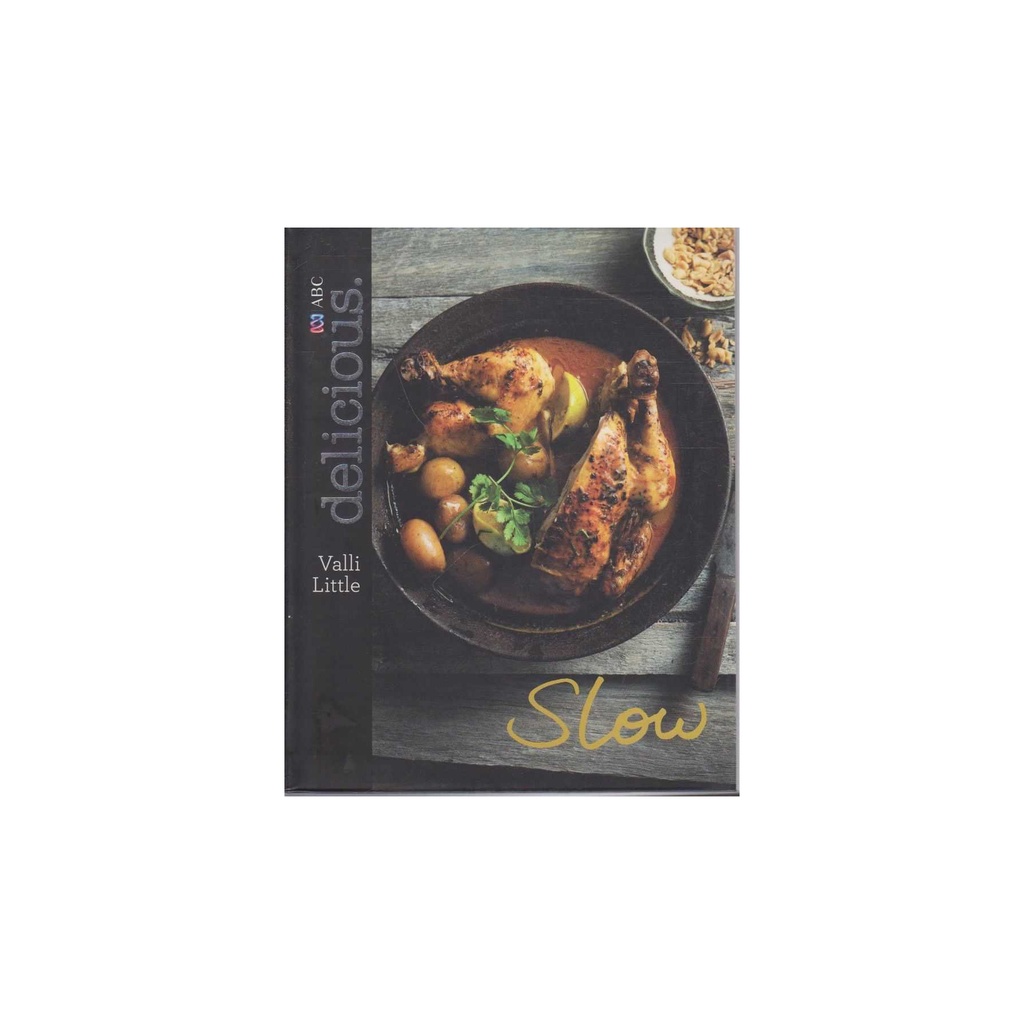 Delicious Slow Paperback  2014 by Valli Little