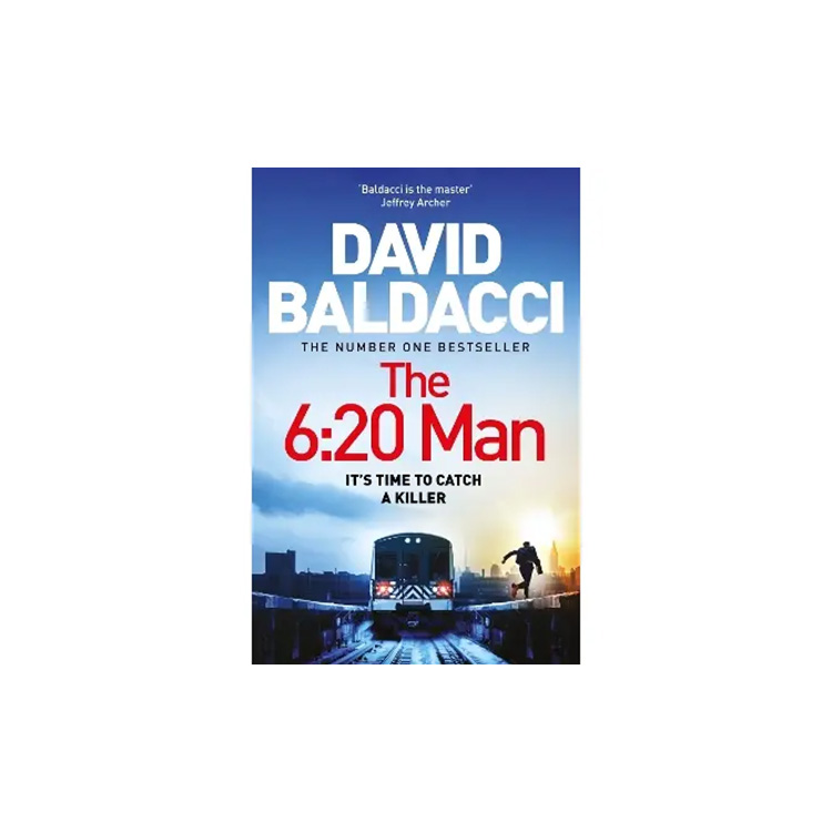 David Baldacci The 6:20 Man Its Time To Catch The Killer