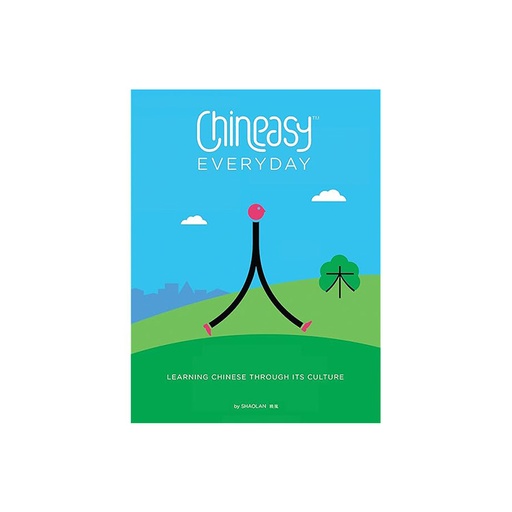 Chinese Eveyday learn Chinese Through iTs Culture, by Shaolan