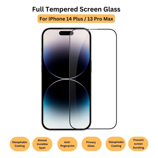 Full Tempered screen glass - iPhone 14 Plus - 13 Pro Max